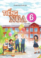 Sách giáo khoa Tiếng Nga 6 - Tập một - Kết nối tri thức 2026-2027
